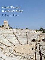 Cover to Greek Theater in Ancient Sicily, by Kathryn G. Bosher